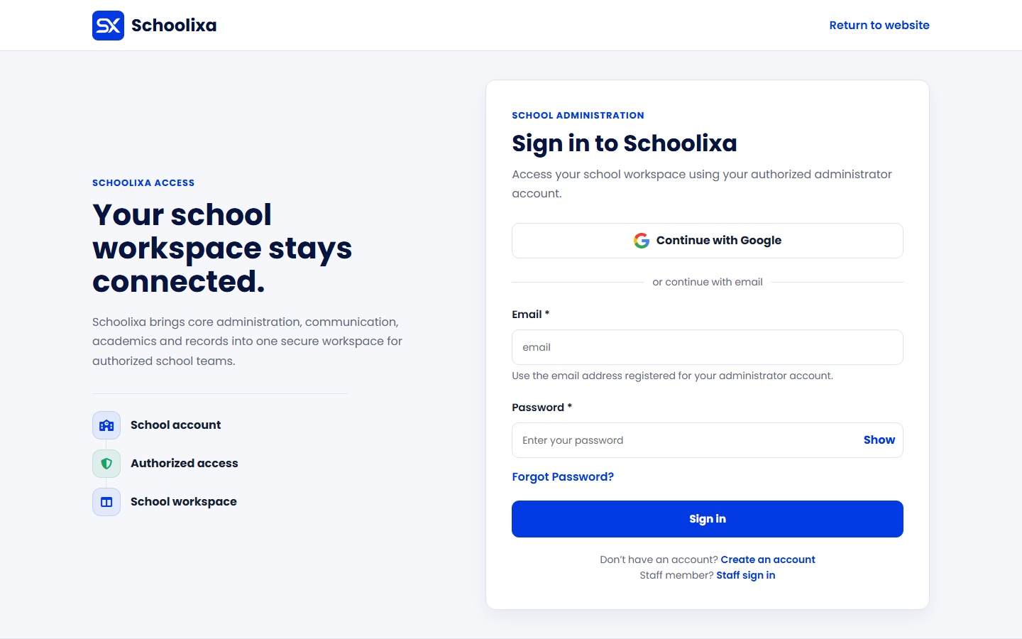 Schoolixa administrator sign-in page with email and password fields, Google option, and Sign in button.